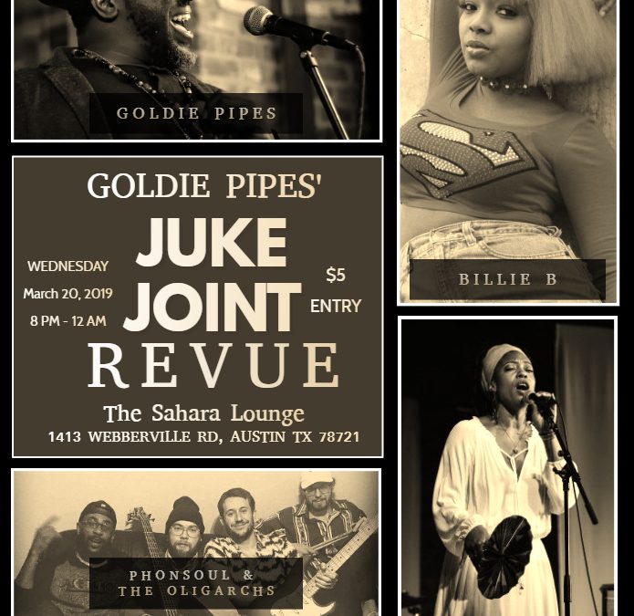 Goldie Pipes’ Juke Joint Revue