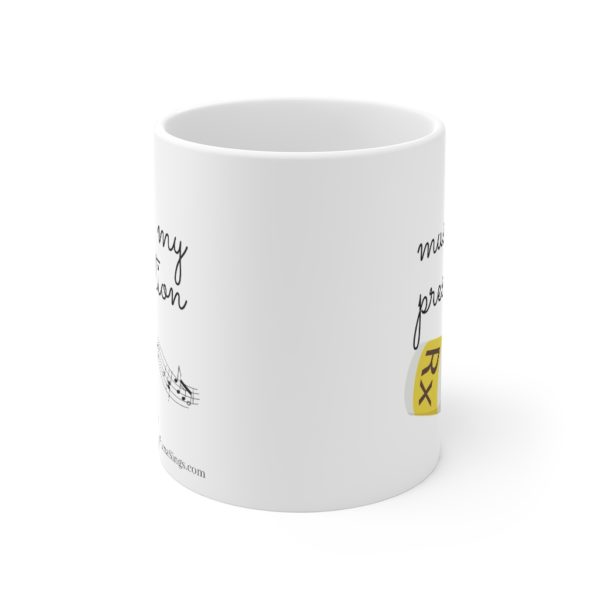 Music is My Prescription Mug (11 oz) - Image 2